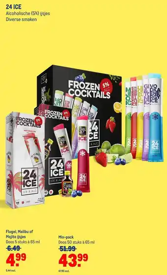 Makro 24 Ice, Flugel, Malibu Of Mojito Ijsjes Of Mix-Pack aanbieding