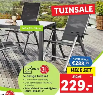 Lidl Livarno home 5-delige tuinset aanbieding