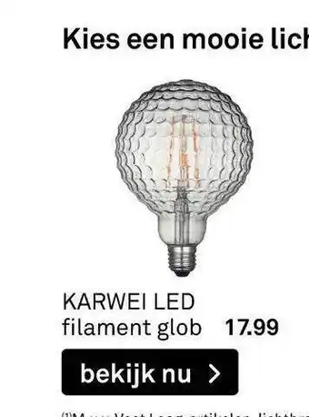 Karwei Karwei Led Filament Glob aanbieding