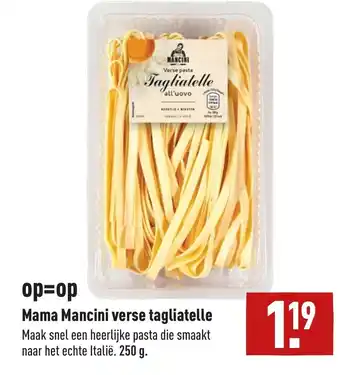 ALDI Mama mancini verse tagliatelle 250g aanbieding