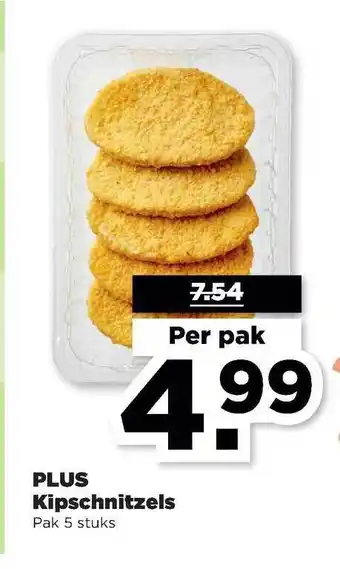 PLUS Plus Kipschnitzels aanbieding