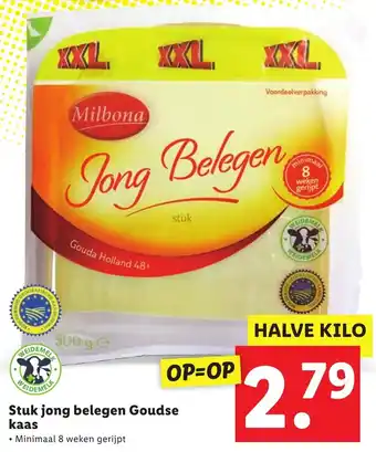 Lidl Milbona Stuk jong belegen Goudse kaas 500g aanbieding