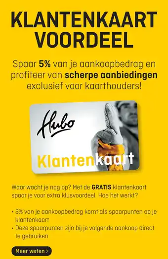 Hubo KLANTENKAART VOORDEEL aanbieding