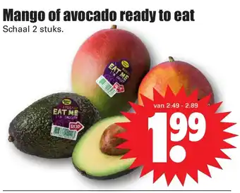 Dirk Mango of avocado ready to eat aanbieding