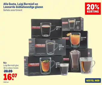 Makro Alle Gusta, Luigi Bormioli en Leonardo dubbelwandige glazen aanbieding