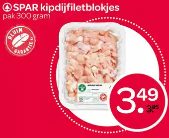 Spar Kipdijfiletblokjes 300 gram aanbieding