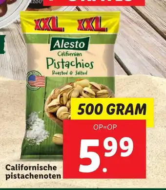 Lidl Californische pistachenoten 500g aanbieding