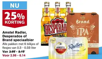 Hoogvliet Amstel Radler, Desperados of Brand speciaalbier aanbieding