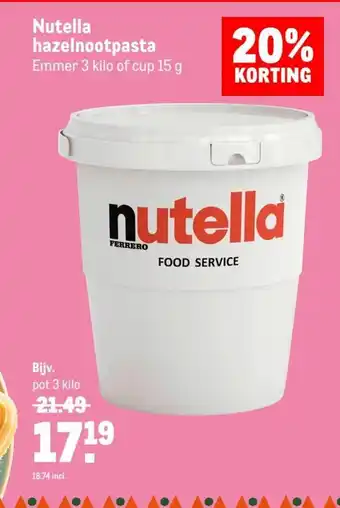 Makro Nutella hazelnootpasta emmer 3 kilo of cup 15 g aanbieding