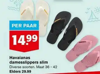 Hoogvliet Havaianas Damesslippers Slim aanbieding