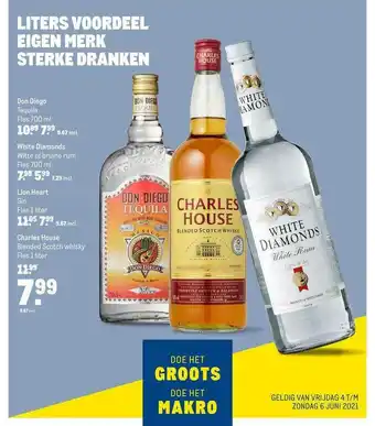 Makro Don Diego Tequila, White Diamonds Witte Of Bruine Rum, Lion Heart Gin Of Charles House Blended Scotch Whisky aanbieding