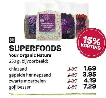 Ekoplaza Superfoods Your Organic Nature 15% Korting aanbieding