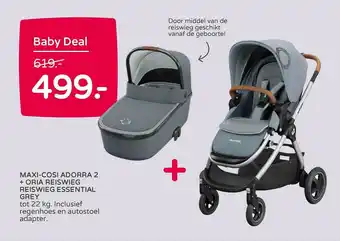 Prenatal Maxi-Cosi Adorra 2 + Oria Reiswieg Reiswieg Essential Grey aanbieding