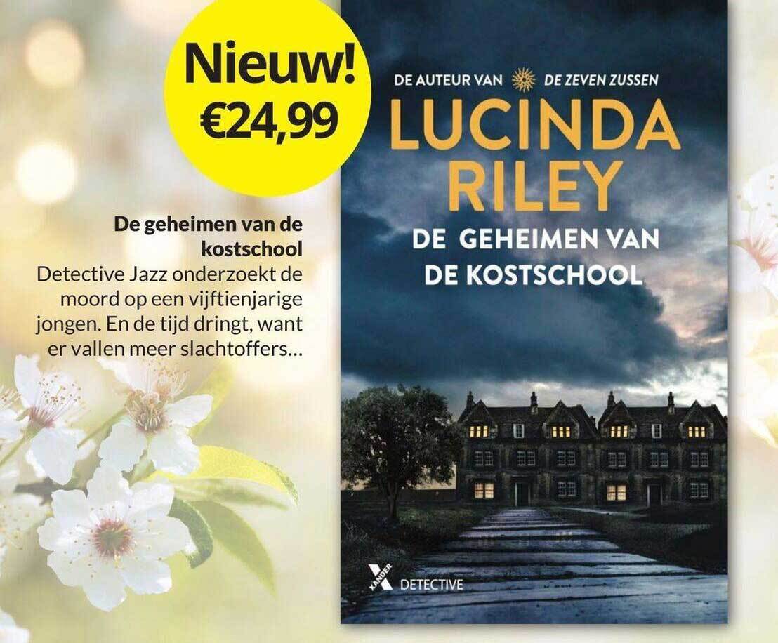 De Geheimen Van De Kostschool - Lucinda Riley aanbieding bij Boekenvoordeel