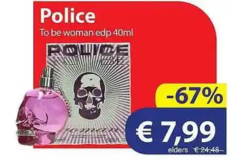 Die Grenze Police To Be Woman Edp 40ml aanbieding