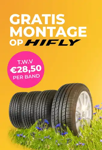 Euromaster GRATIS MONTAGE OP HIFLY aanbieding