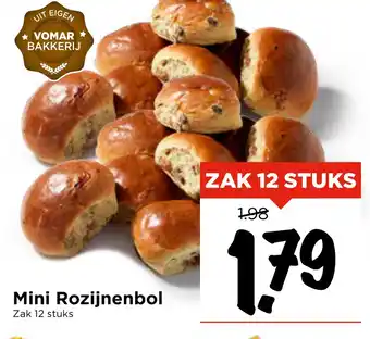 Vomar Voordeelmarkt Mini Roziinenbol aanbieding