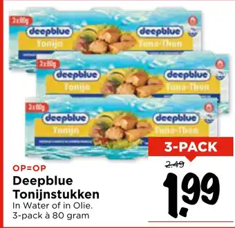 Vomar Voordeelmarkt OP=OP Deepblue Tonijnstukken aanbieding