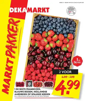 Dekamarkt 1 De Beste Frambozen, Blauwe Bessen, Hollandse Aardbeien Of Spaanse Kersen aanbieding