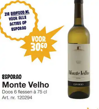 Bidfood Esporao Monte Velho 6*750ml aanbieding