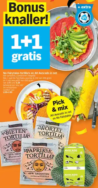No Fairytales tortilla's en AH Avocado in net