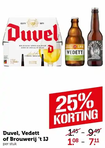Coop Duvel, Vedett of Brouwerij 't IJ aanbieding
