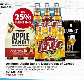 Hoogvliet Affligem, Apple Bandit, Desperados of Cornet aanbieding