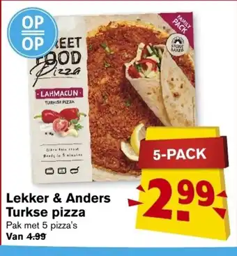 Hoogvliet Lekker & Anders Turkse pizza aanbieding