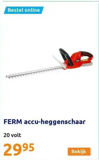 Action Ferm Accu-Heggenschaar aanbieding