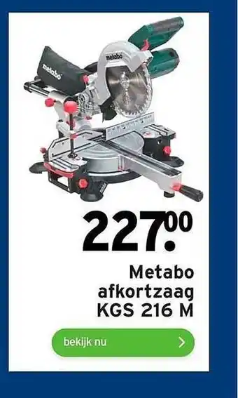 GAMMA Metabo Afkortzaag KGS 216 M aanbieding