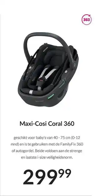 Babypark Maxi-Cosi Coral 360 Autostoel aanbieding