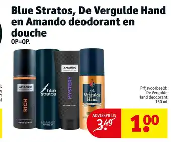 Kruidvat Blue Stratos, De Vergulde Hand en Amando deodorant en douche aanbieding