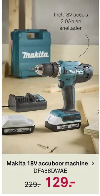 Karwei Makita 18V accuboormachine DF488DWAE aanbieding