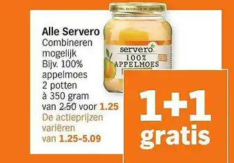 Albert Heijn Alle servero 350 gram aanbieding