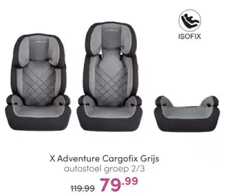 Baby & Tiener X Adventure Cargofix Grijs autostoel groep 2/3 aanbieding