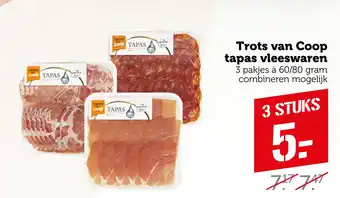 Coop Trots van Coop tapas vleeswaren aanbieding