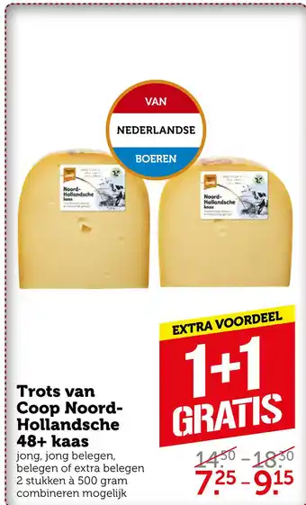 Coop Trots van Coop Noord- Hollandsche 48+ kaas aanbieding