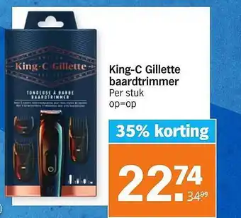 Albert Heijn King-C Gillette Baardtrimmer 35% Korting aanbieding