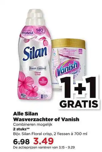 PLUS Alle Silan Wasverzachter Of Vanish 1+1 Gratis aanbieding