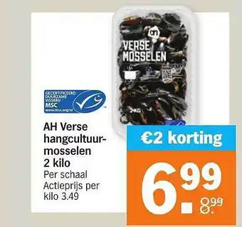 Albert Heijn AH Verse Hangcultuurmosselen 2 Kilo €2 Korting aanbieding