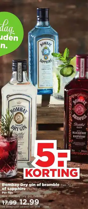 PLUS Bombay Dry Gin Of Bramble Of Sapphire 5.- Korting aanbieding