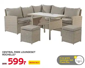 Praxis Central Park Loungeset Rochelle aanbieding