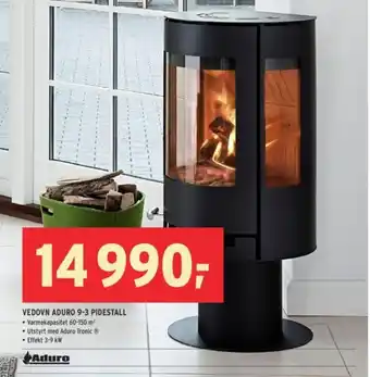 Montér Vedovn Aduro 9-3 Pidestall tilbud
