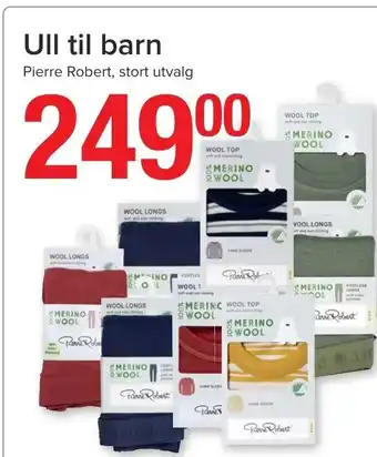 Spar Ull til barn Pierre Robert tilbud