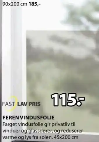 JYSK Fast Lav Pris Feren Vindusfolie tilbud