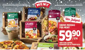 Meny Våre Egne Supper, Ferdigretter Og Fersk Pizza tilbud