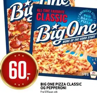 Bunnpris Big One Pizza Classic Og Pepperoni tilbud