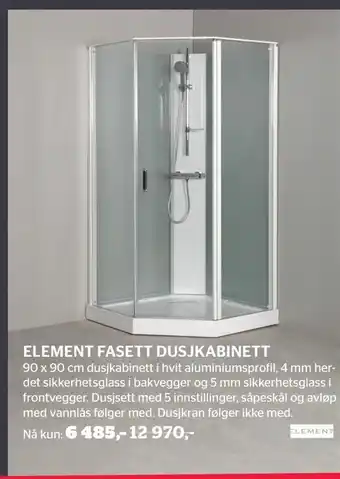 Element fasett dusjkabinett
