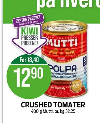 Kiwi Crushed tomater tilbud