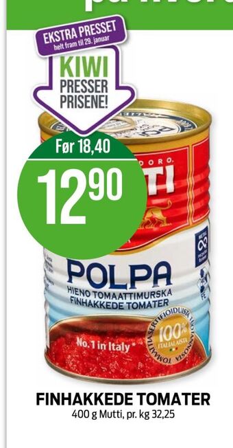 Kiwi Mutti tomater hakkede tilbud